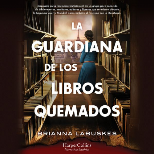 Brianna Labuskes - La guardiana de los libros quemados