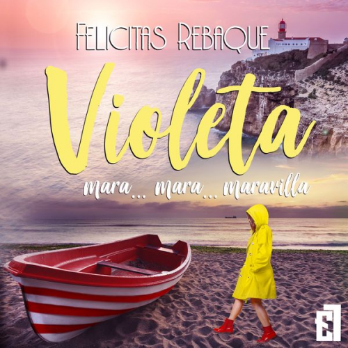 Felicitas Rebaque - Violeta mara... mara... maravilla