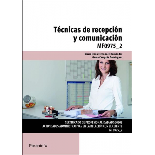 María Jesús Fernández Hernández Gema Campiña Domínguez - Técnicas de recepción y comunicación