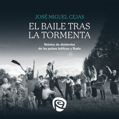 José Miguel Cejas Arroyo - El baile tras la tormenta