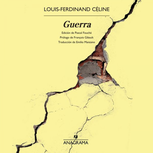 Louis-Ferdinand Celine - Guerra