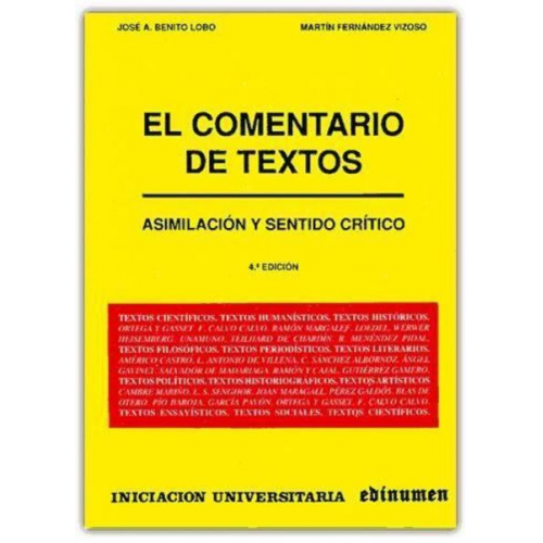 José Antonio Benito Lobo Martín Fernández Vizoso - El comentario de textos : asimilación y sentido crítico