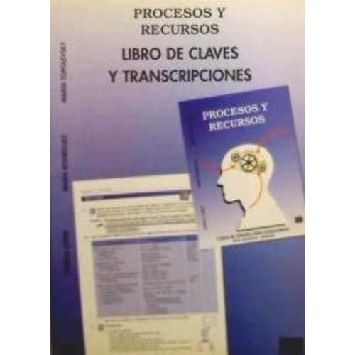 Marta Topolevsky Bleger María Rodríguez Castilla Estrella López López - Procesos y recursos, curso de español para extranjeros : libro de claves y transcripciones