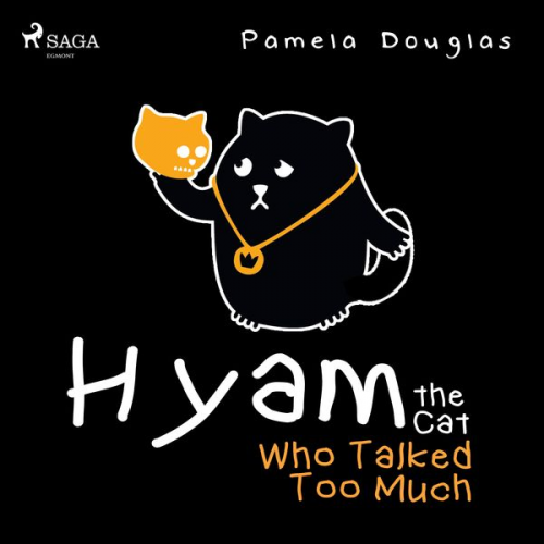 Pamela Douglas - Hyam the Cat Who Talked Too Much