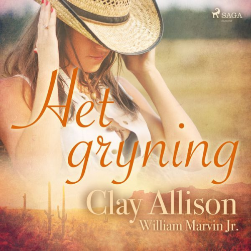 William Marvin Jr Clay Allison - Het gryning