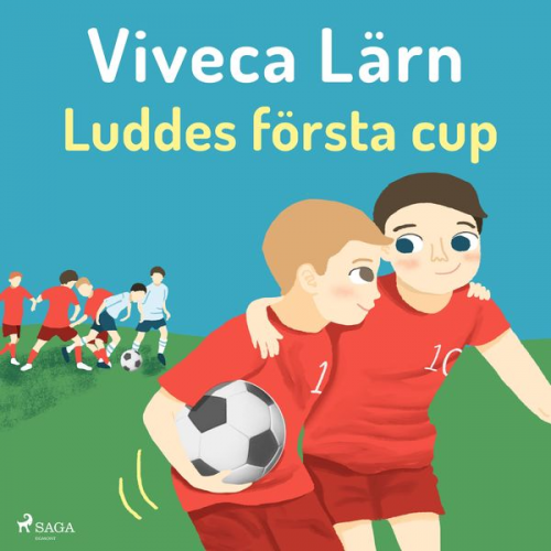 Viveca Lärn - Luddes första cup - Böckerna om Ludde (oförkortat)