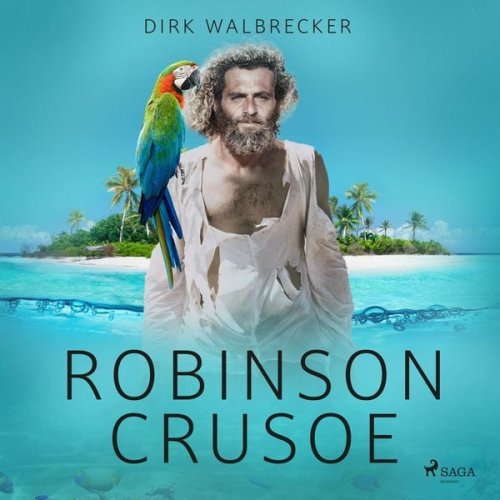 Dirk Walbrecker - Robinson Crusoe