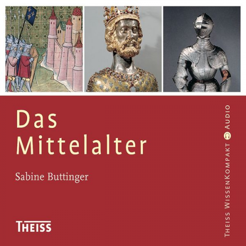 Sabine Buttinger - Das Mittelalter