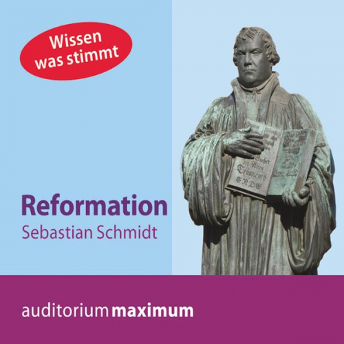 Sebastian Schmidt - Reformation (Ungekürzt)