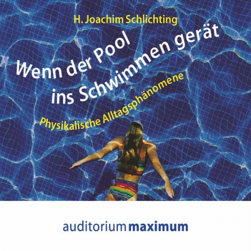 H. Joachim Schlichting - Wenn der Pool ins Schwimmen gerät (Ungekürzt)