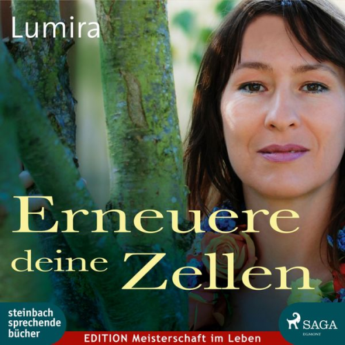 Lumira - Erneuere deine Zellen (Ungekürzt)