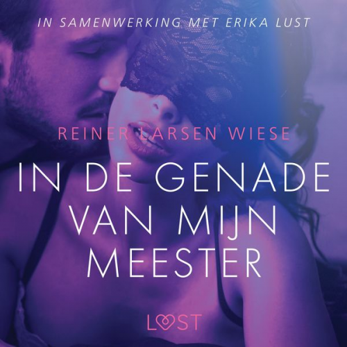 Reiner Larsen Wiese - In de genade van mijn meester - erotisch verhaal