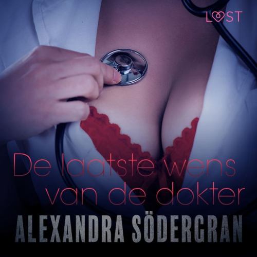 Alexandra Södergran - De laatste wens van de dokter - erotisch verhaal