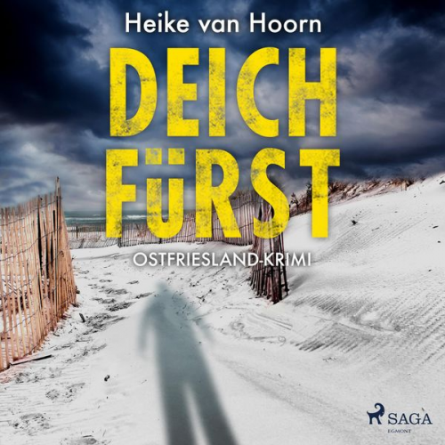 Heike van Hoorn - Deichfürst: Ostfriesland-Krimi (Ein Fall für Kommissar Möllenkamp 1)