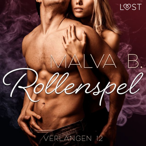 Malva B. - Verlangen 12: Rollenspel