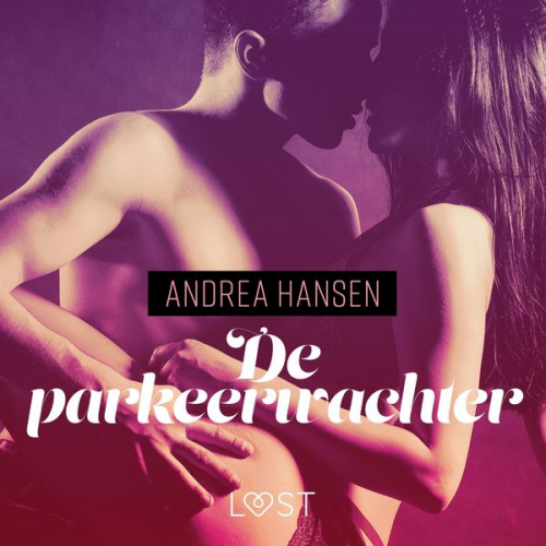 Andrea Hansen - De parkeerwachter - erotisch verhaal