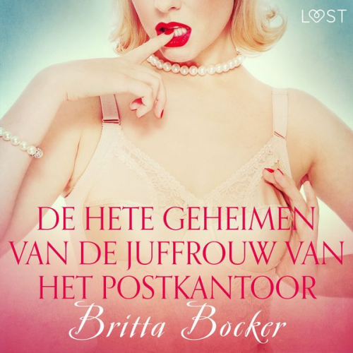 Britta Bocker - De hete geheimen van de juffrouw van het postkantoor - erotisch verhaal