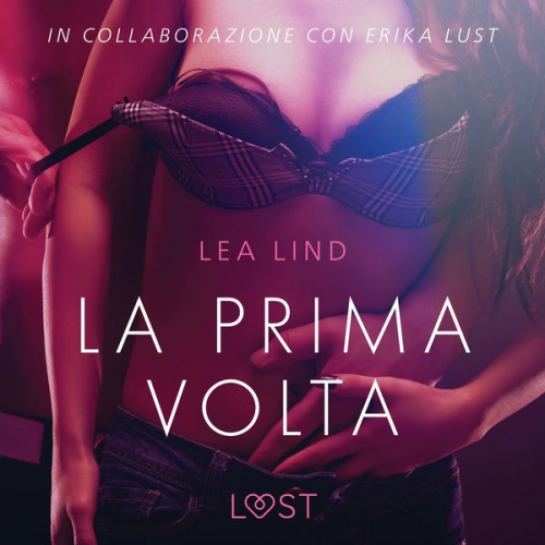 Lea Lind - La prima volta - Breve racconto erotico