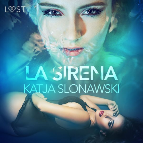 Katja Slonawski - La sirena - Breve racconto erotico