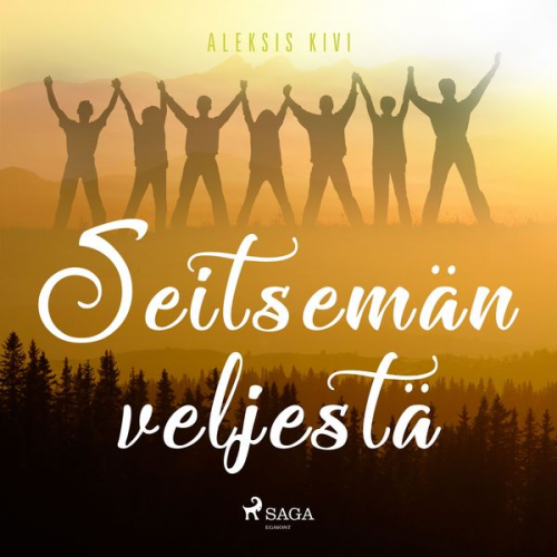 Aleksis Kivi - Seitsemän veljestä