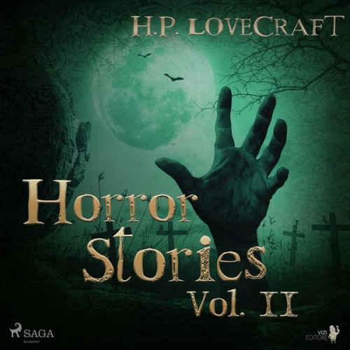 Howard Ph. Lovecraft - H. P. Lovecraft – Horror Stories Vol. II