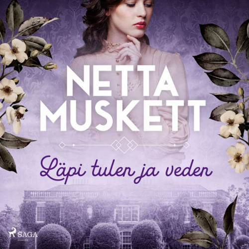 Netta Muskett - Läpi tulen ja veden