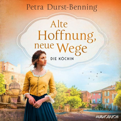 Petra Durst Benning - Alte Hoffnung, neue Wege