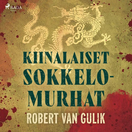 Robert van Gulik - Kiinalaiset sokkelomurhat