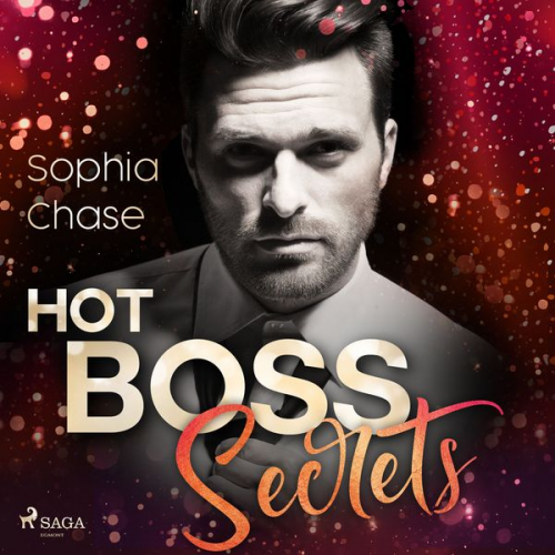 Sophia Chase - Hot Boss Secrets - oder: Burning Desire