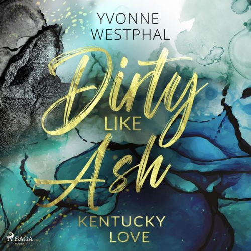 Yvonne Westphal - Dirty Like Ash