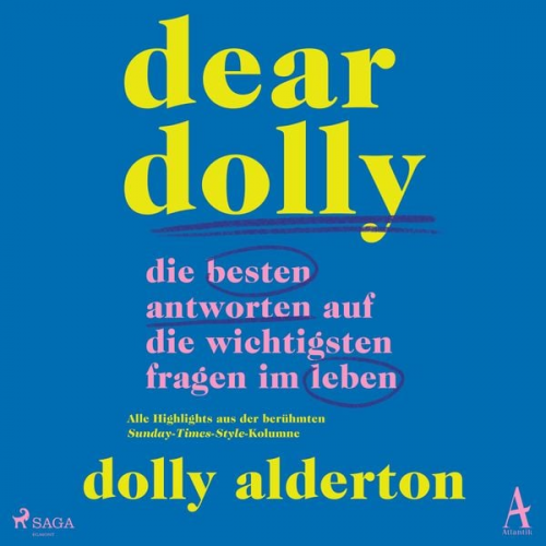 Dolly Alderton - Dear Dolly: Die besten Antworten auf die wichtigsten Fragen im Leben