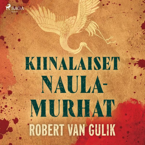 Robert van Gulik - Kiinalaiset naulamurhat