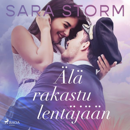 Sara Storm - Älä rakastu lentäjään