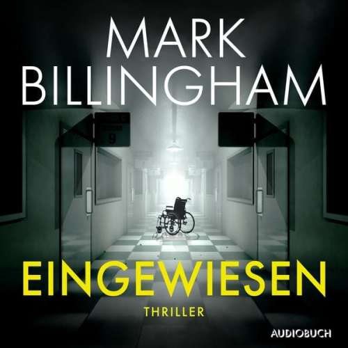 Mark Billingham - Eingewiesen