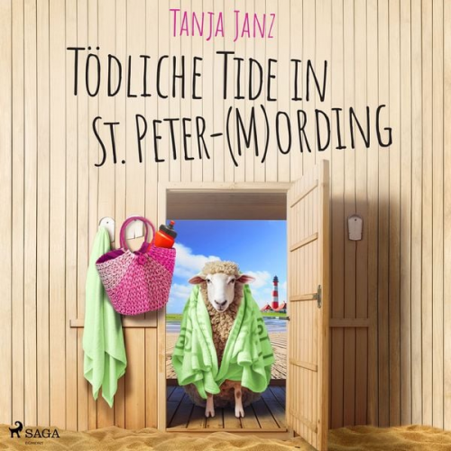 Tanja Janz - Tödliche Tide in St. Peter-(M)Ording (St. Peter-Mording-Reihe 3)