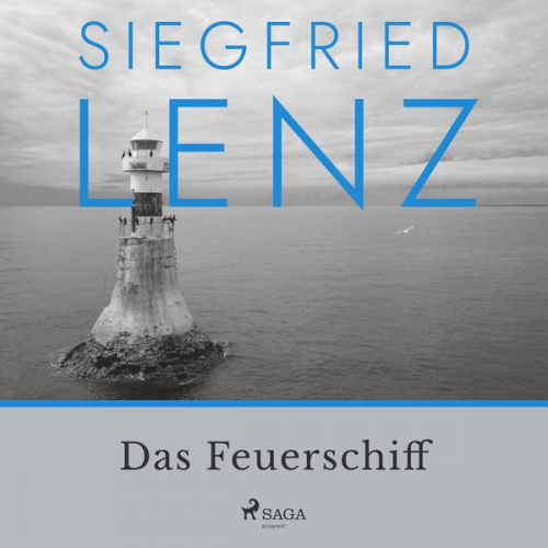 Siegfried Lenz - Das Feuerschiff