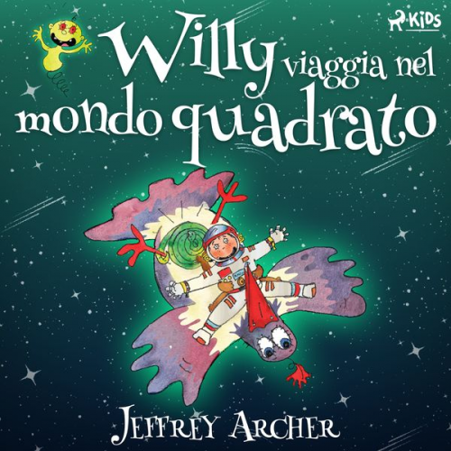 Jeffrey Archer - Willy viaggia nel mondo quadrato