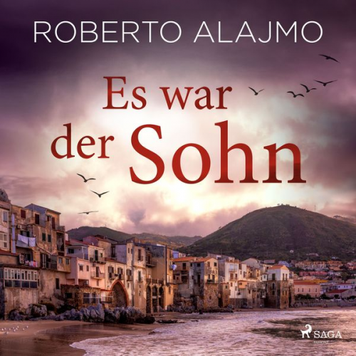 Roberto Alajmo - Es war der Sohn