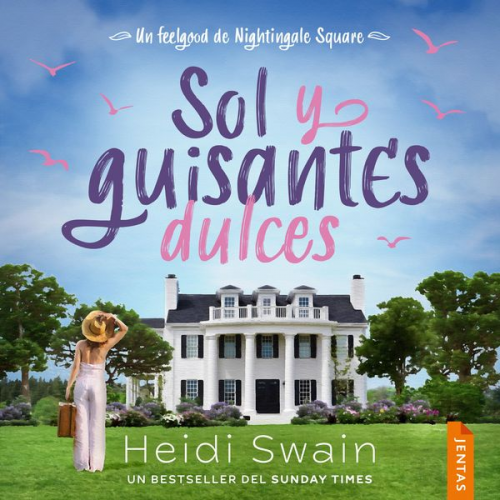 Heidi Swain - Sol y guisantes dulces