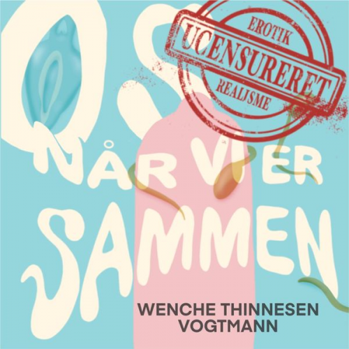 Wenche Thinnesen Vogtmann - Os, når vi er sammen