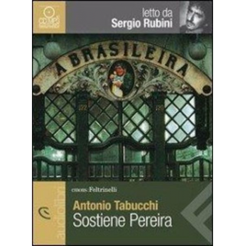 Antonio Tabucchi - Tabucchi, A: Sostiene Pereira letto da Sergio Rubini. Audiol