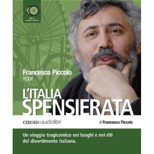 Francesco Piccolo - L'Italia Spensierata