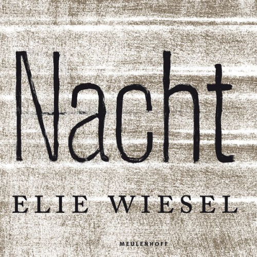 Elie Wiesel - Nacht