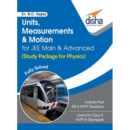 D. C. Er. Gupta - Units, Measurements & Motion for JEE Main & Advanced (Study Package for Physics)