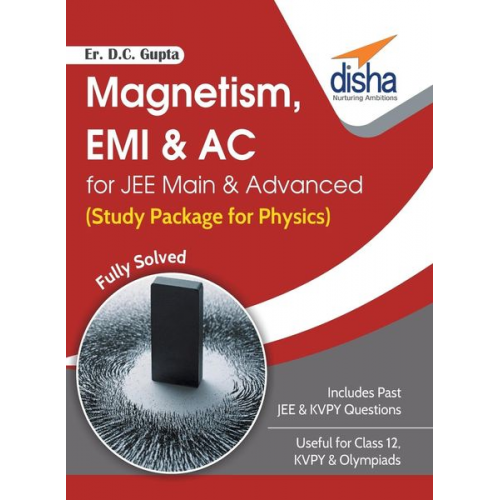 D. C. Er. Gupta - Magnetism, EMI & AC for JEE Main & Advanced (Study Package for Physics)
