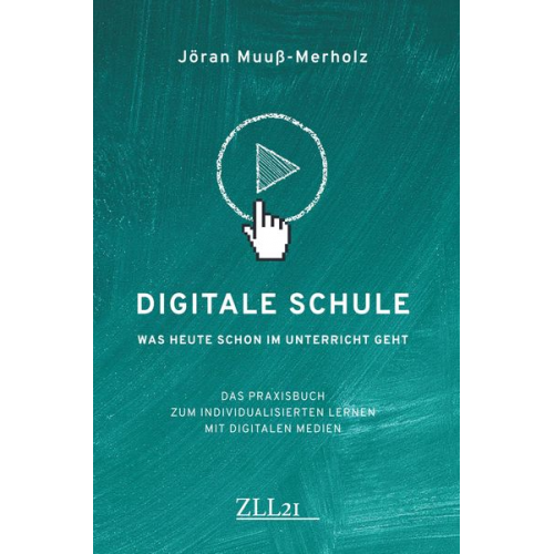 Jöran Muuss-Merholz - Digitale Schule