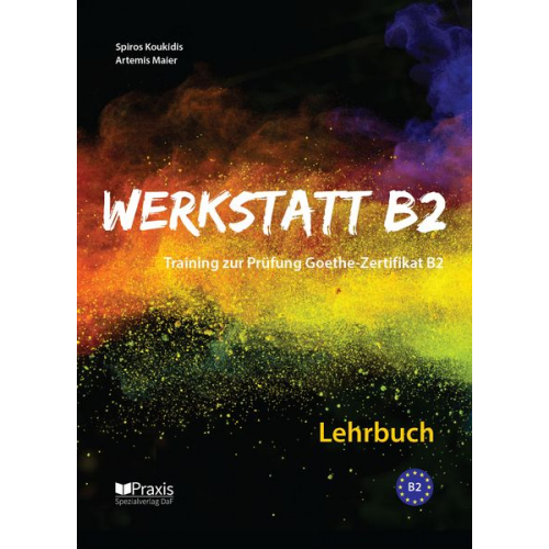 Spiros Koukidis Artemis Maier - Werkstatt B2 - Lehrbuch