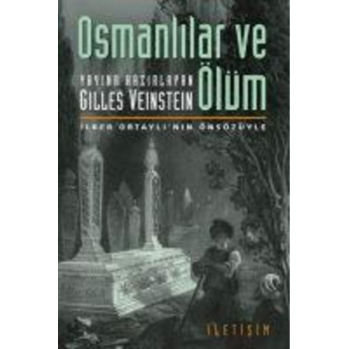 Gilles Veinstein - Osmanlilar ve Ölüm