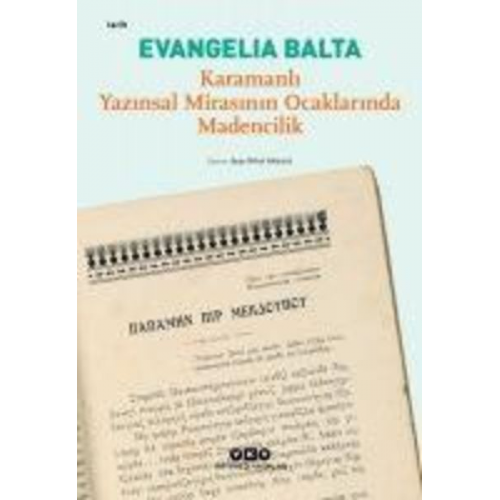 Evangelia Balta - Karamanli Yazinsal Mirasinin Ocaklarinda Madencilik