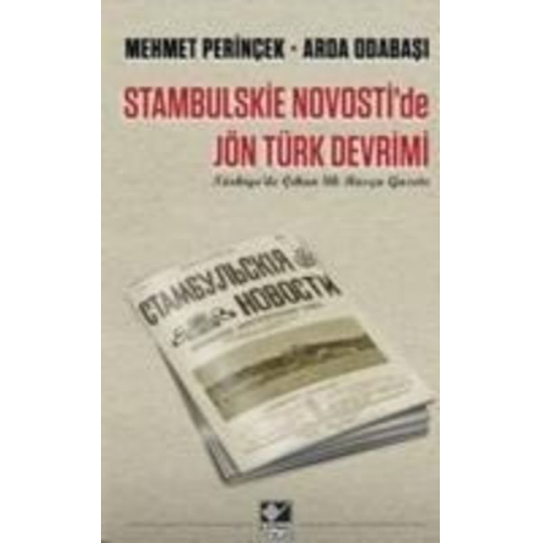 Arda Odabasi Mehmet Perincek - Stanbulskie Novostide Jön Türk Devrimi